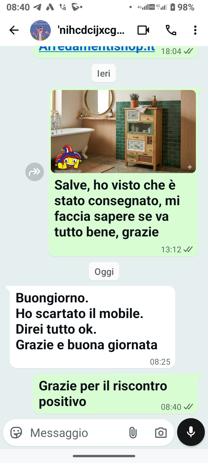 Testimonianza reale di un cliente: " Buongiorno. Ho scartato il mobile. Direi tutto ok. Grazie e buona giornata".